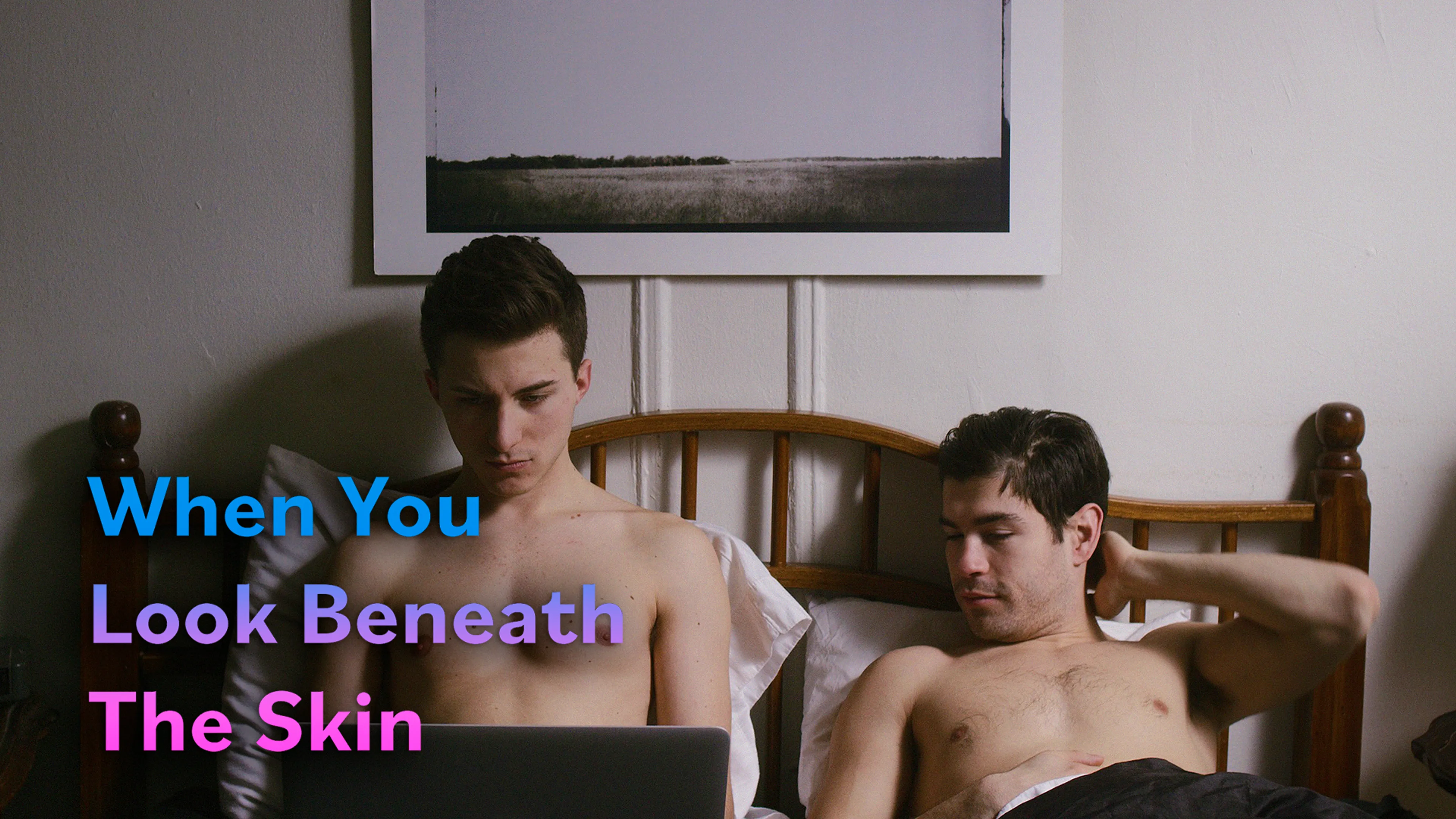 When You Look beneath the Skin poster